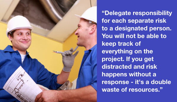 Delegate risk response plans to risk owners