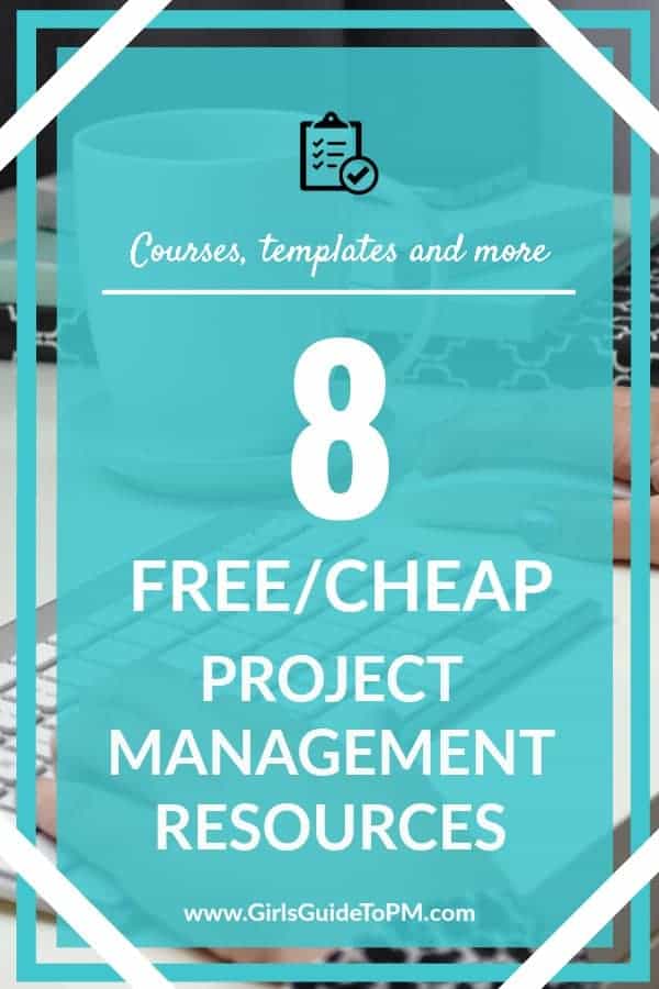 8 Free and Low Cost Project Management Resources