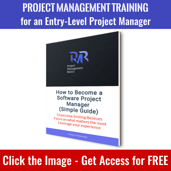 Click the image to get access to How to Become a Software Development Project Manager Checklist and whole PM Basics Library.