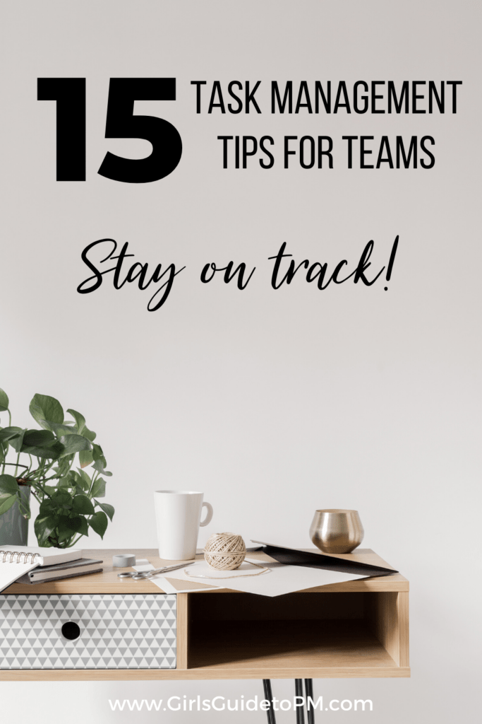 15 task management tips for teams