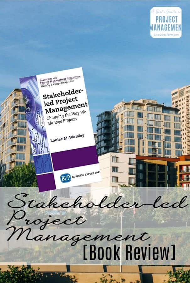 Stakeholder-led Project Management Book Review