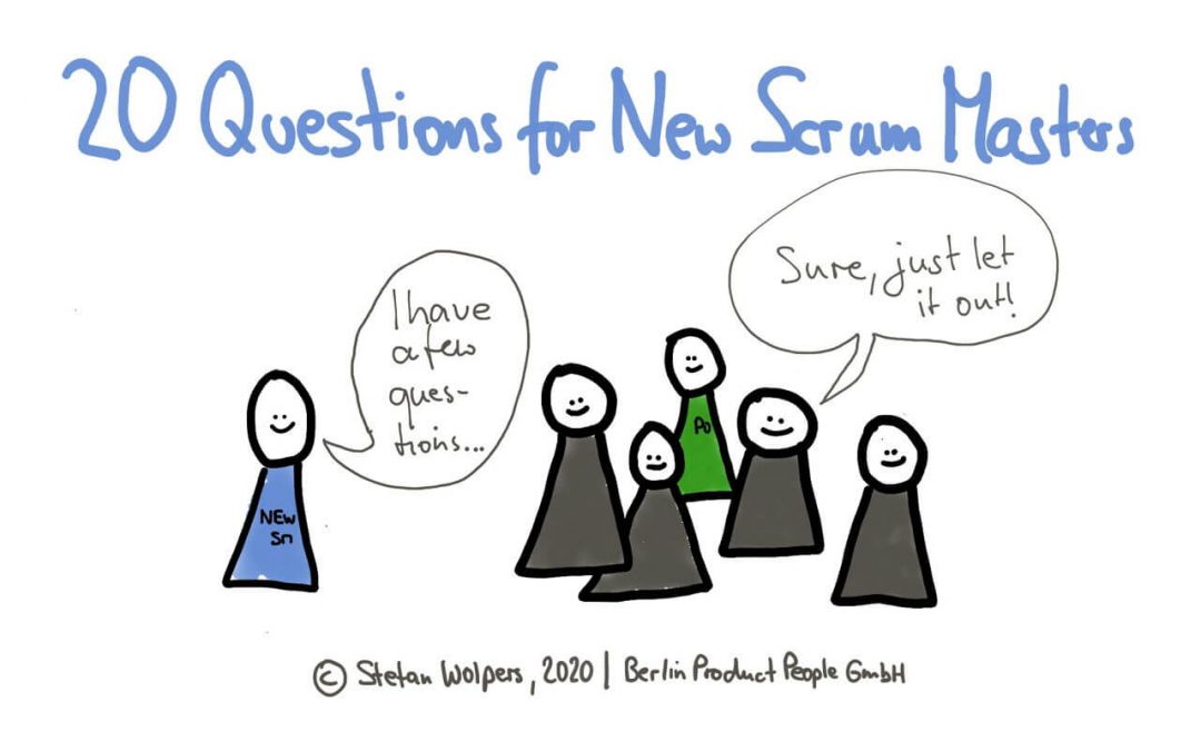 20 Questions New Scrum Masters Should Ask Their Teams to Get up to Speed
