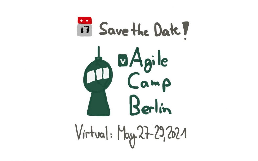 📅 🖥 Virtual Agile Camp Berlin 2021 — May 27-29, 2021