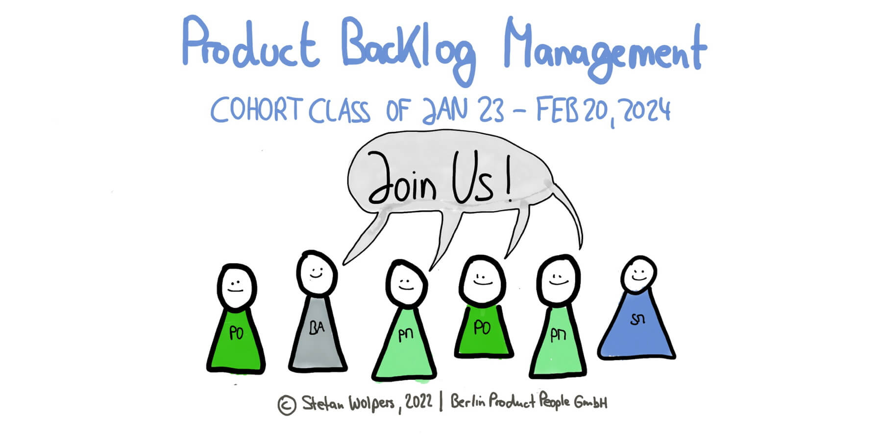 Product Backlog Management Cohort Class of Jan 23 to Feb 20, 2024, with Stefan Wolpers — Berlin-Product-People.com